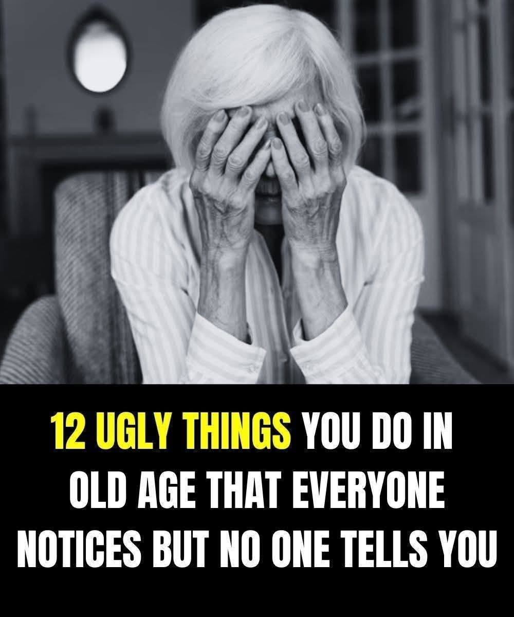 Home 12 nasty things you do in old age that everyone notices, but no one dares to tell you