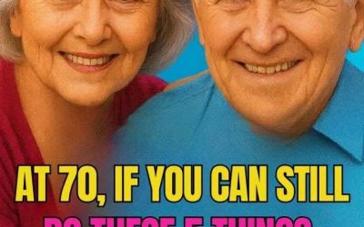 Do These 5 Things at 70 You’re Truly Winning at Life